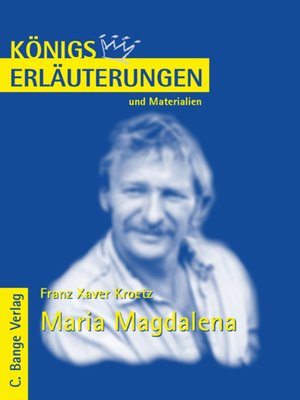cover image of Maria Magdalena von Franz Xaver Kroetz. Textanalyse und Interpretation.